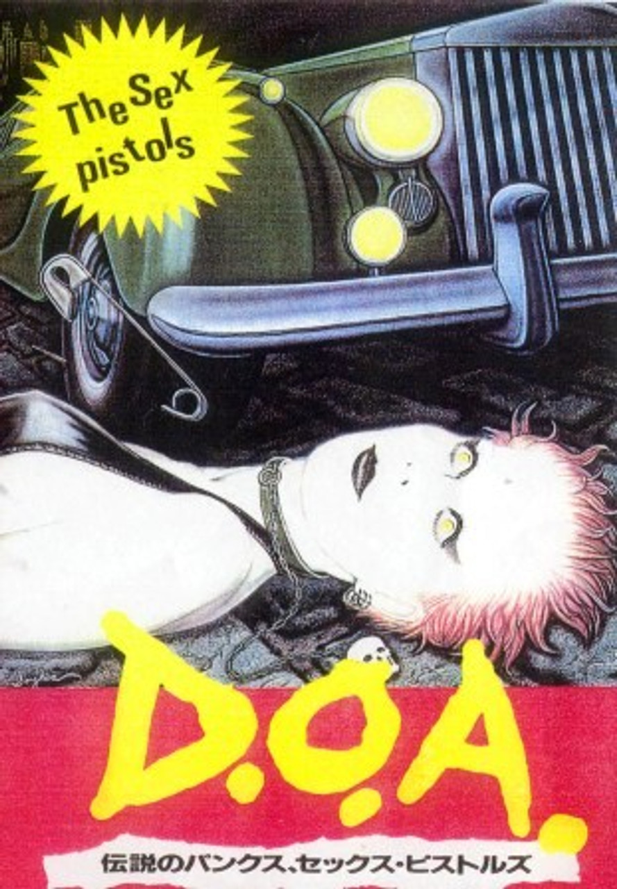 D.O.A. Sex Pistols documentary on DVD