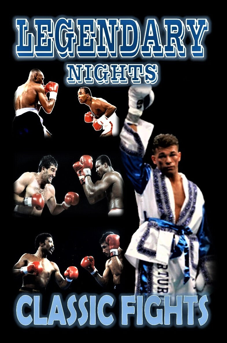 Classic Fights, Legendary Nights over 30 fights and documentary's