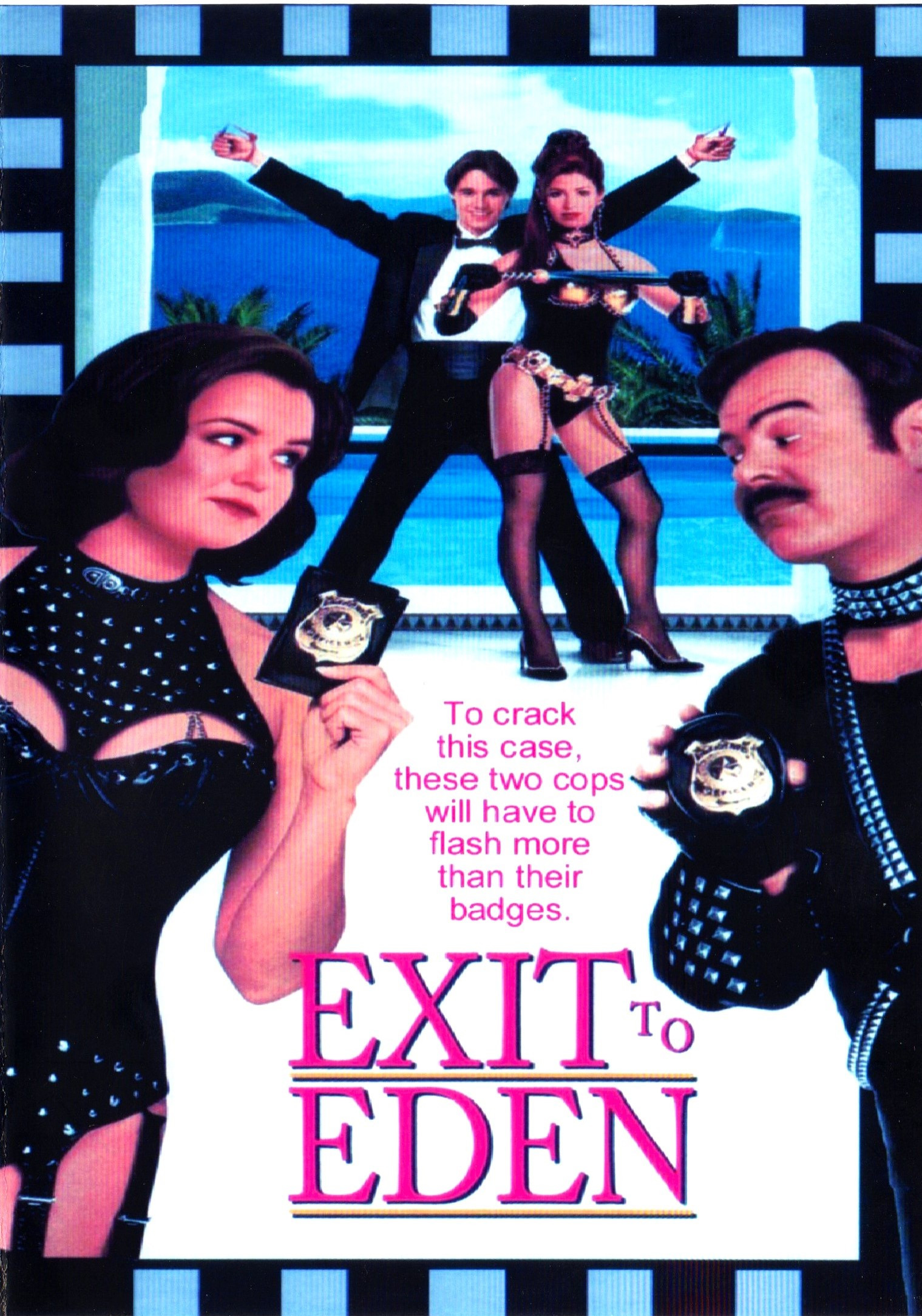 Exit to Eden starring Dana DeLany, Dan Aykroyd, Iman, Rosie