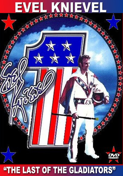 EVEL KNIEVEL: The Last of the Gladiators dvd