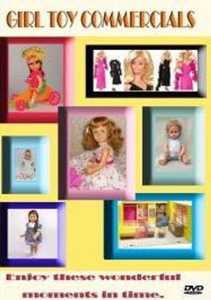 Girl Toy Commercials from the 60's and 70's dvd