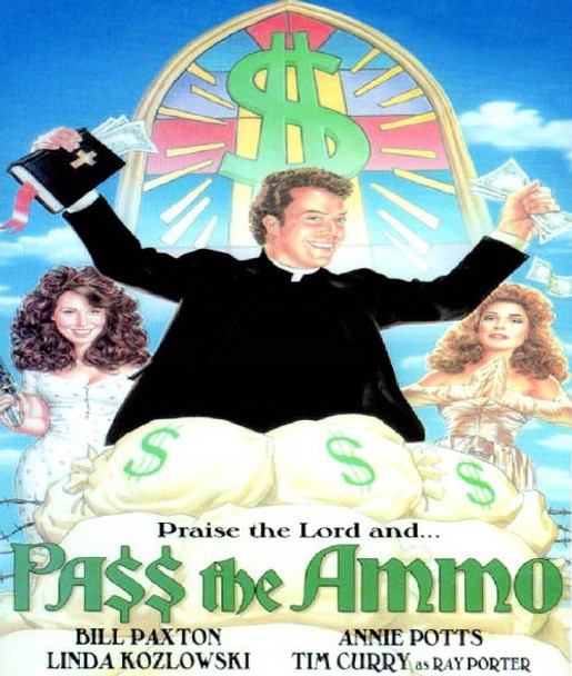 Pass The Ammo starring Tim Curry, Bill Paxton, and Annie Potts on Blu-Ray
