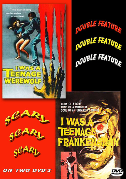 I Was A Teenage Frankenstein & I Was A Teenage Werewolf on a 2 DVD set