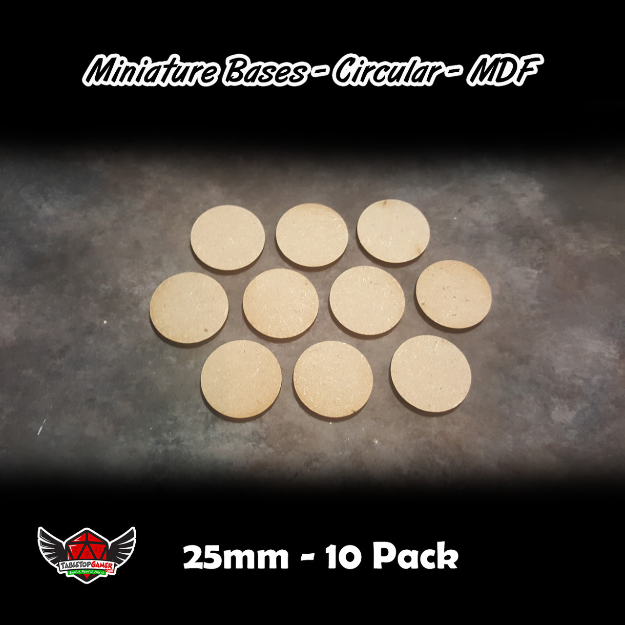 Miniature Bases - Circular - MDF - 25mm - 10 Pack