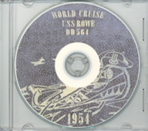 USS Rowe DD 564 1954 World Cruise Book CD