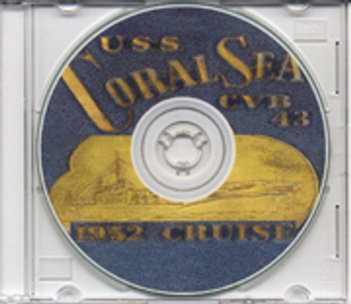 USS Coral Sea CVB 43 1952 MED CRUISE BOOK Log CD