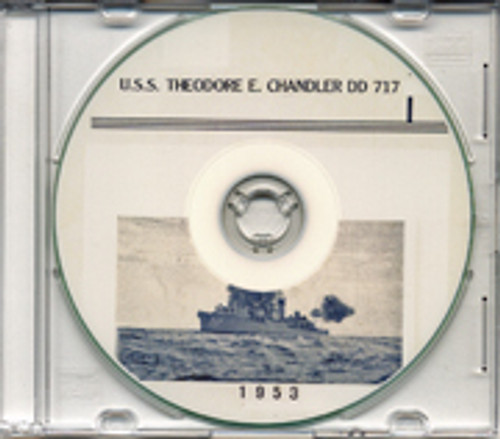 USS Theodore E Chandler DD 717 1953 Cruise Book CD