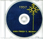 USS Fred T Berry DDE 858 CRUISE BOOK Log 1957 CD