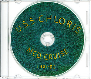 USS Chloris ARV 4 1951 - 1952 Med Cruise Book CD