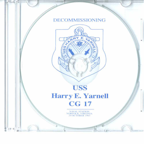 USS Harry E Yarnell CG 17 Decommissioning Program on CD 1993