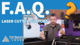 Laser Cutter Support:  FAQ