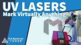 UV Laser:  Mark Virtually Anything