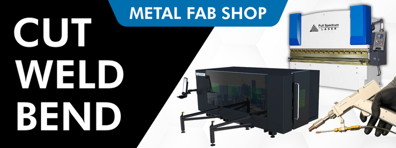 Building a Complete Metal Fabrication Lab with Full Spectrum Laser