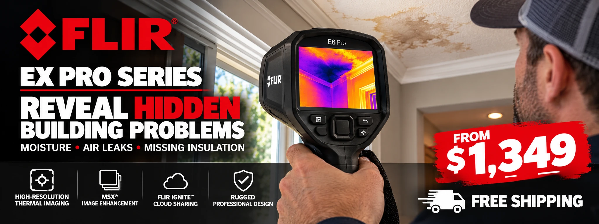 FLIR Ex Pro Series Thermal Cameras - Reveal Hidden Building Problems - From $1,349 - Free Shipping