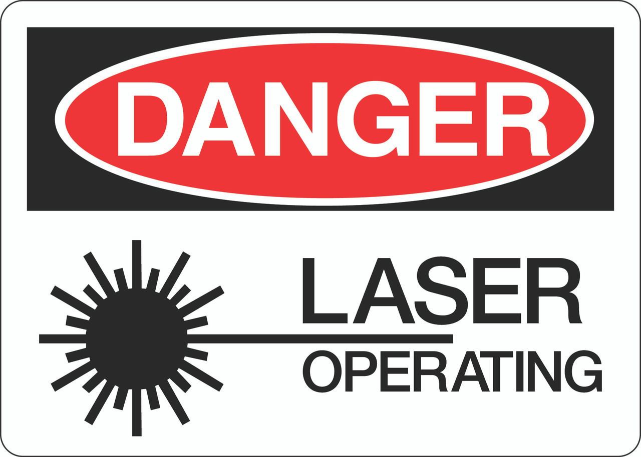 Danger Sign - Laser Operating V2 - 5S Supplies LLC