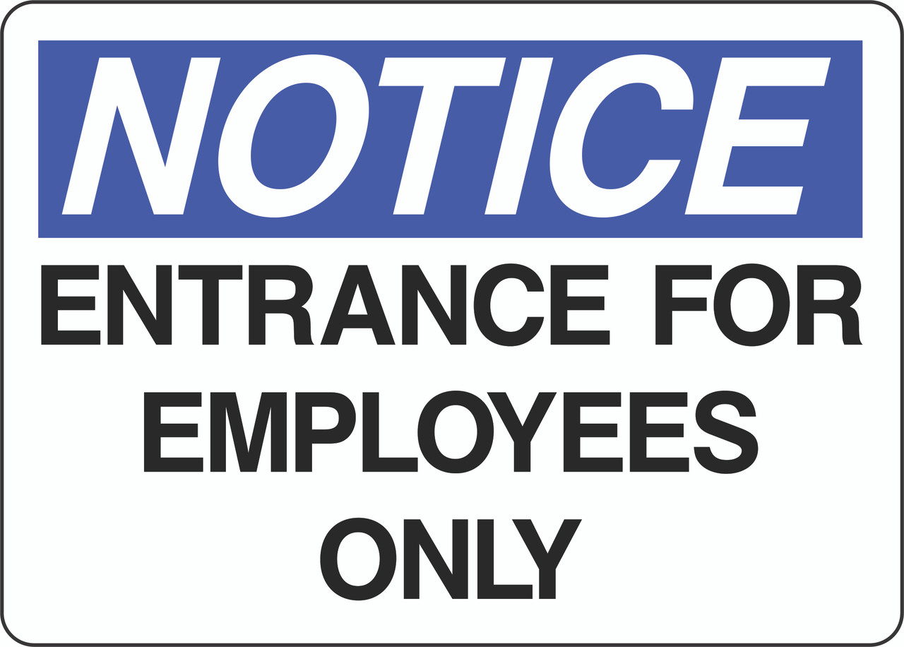 Notice Sign - Entrance For Employees Only - 5S Supplies LLC notice-sign-entrance-for-employees-only-5s-supplies-llc