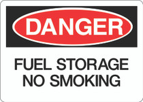 Danger Sign - Fuel Storage No Smoking