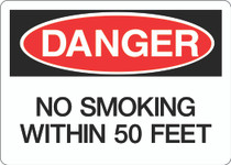 Danger Sign - No Smoking within 50 Feet