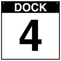 Loading Dock Sign - Dock 4