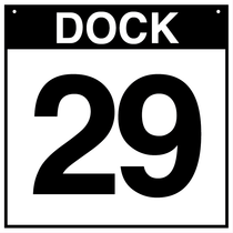 Loading Dock Sign - Dock 29