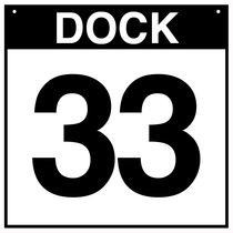 Loading Dock Sign - Dock 33