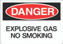 Danger Sign - Explosive Gas No Smoking