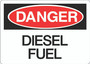 Danger Sign - Diesel Fuel