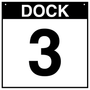 Loading Dock Sign - Dock 3