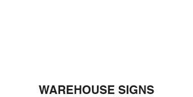 Warehouse Signs