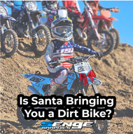 Is Santa Bringing You a Dirt Bike? What to Do Next