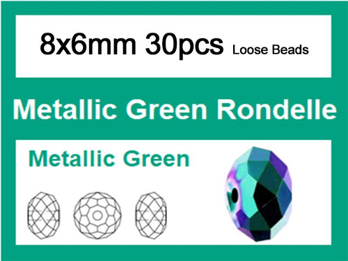 8x6mm Metallic Green Crystal Faceted Rondelle Loose Beads 30pcs. [iuc3b20]