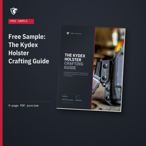 Free sample of The Kydex Holster Crafting Guide: cover