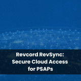 Revcord RevSync: Secure Cloud Access for PSAPs