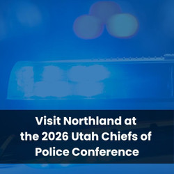 Visit Northland at the 2026 Utah Chiefs of Police Conference