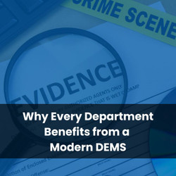 Why Every Department Benefits from a Modern DEMS
