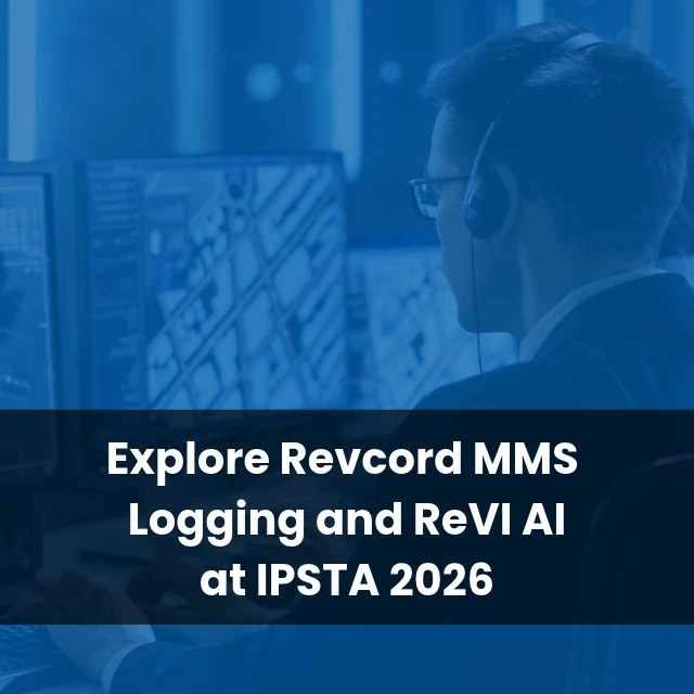 Explore Revcord MMS Logging and ReVI at IPSTA 2026
