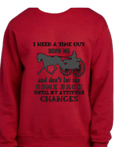 I Need a Time Out Sweatshirt I Need a Time Out Sweatshirt