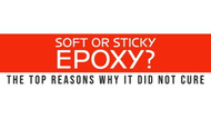 Why is My Epoxy Not Hardening?