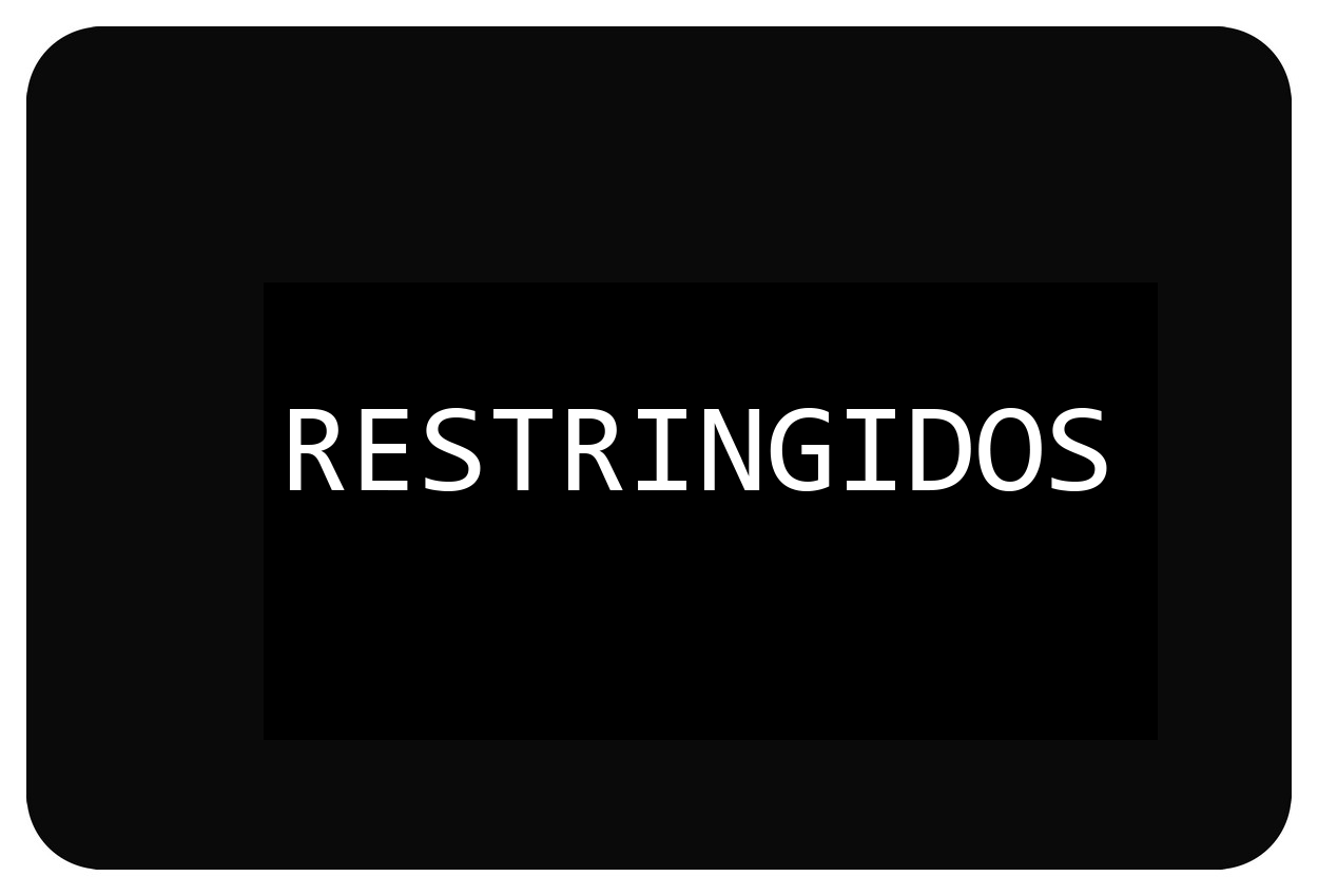 RESTRINGIDOS
