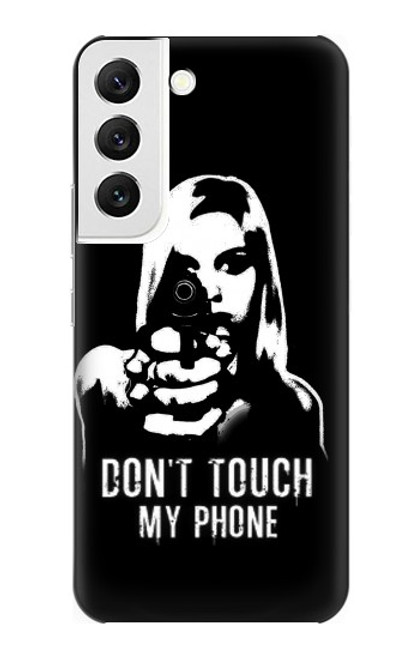 W2518 Do Not Touch My Phone Hard Case and Leather Flip Case For Samsung Galaxy S22