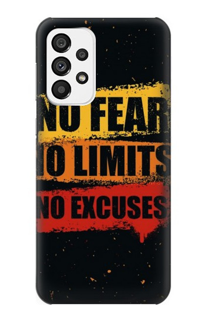 W3492 No Fear Limits Excuses Hard Case and Leather Flip Case For Samsung Galaxy A73 5G