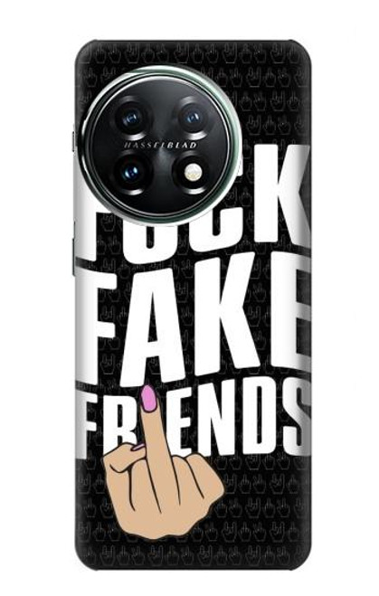 W3598 Middle Finger Fuck Fake Friend Hard Case and Leather Flip Case For OnePlus 11
