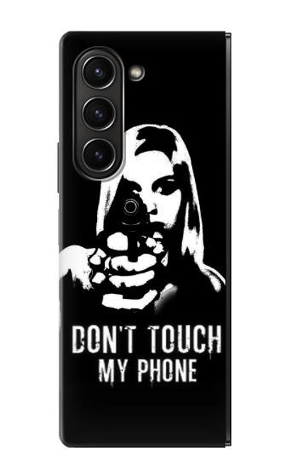 W2518 Do Not Touch My Phone Hard Case For Samsung Galaxy Z Fold 5