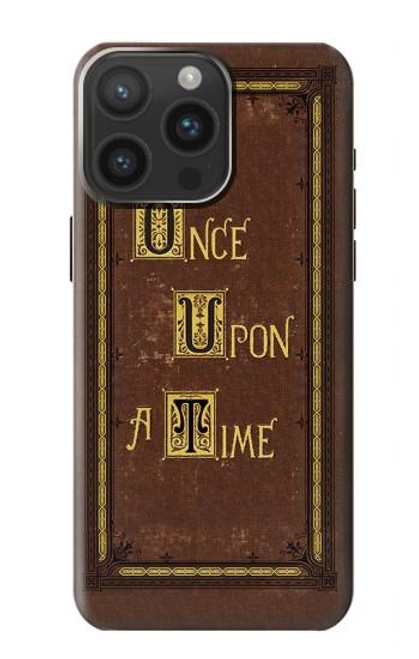 W2824 Once Upon a Time Book Cover Hard Case and Leather Flip Case For iPhone 15 Pro Max