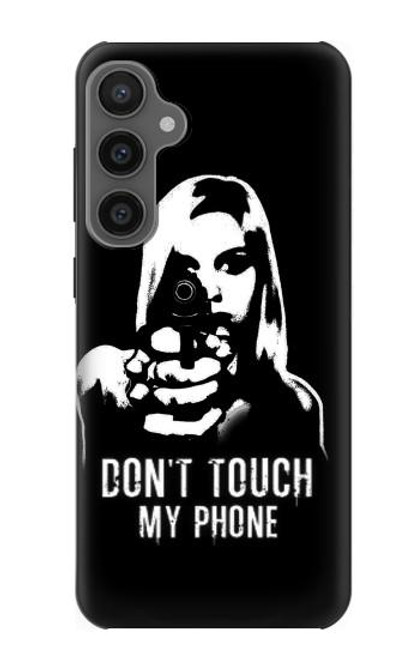 W2518 Do Not Touch My Phone Hard Case and Leather Flip Case For Samsung Galaxy S23 FE