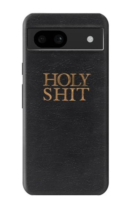 W3166 Funny Holy Shit Hard Case and Leather Flip Case For Google Pixel 8a