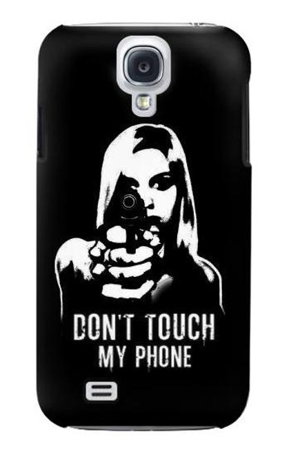 W2518 Do Not Touch My Phone Hard Case and Leather Flip Case For Samsung Galaxy S4