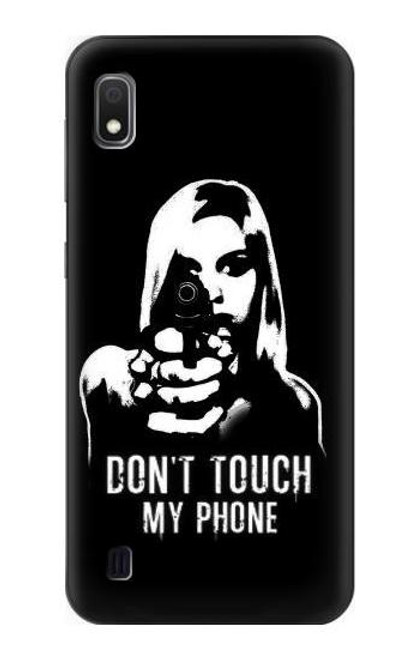 W2518 Do Not Touch My Phone Hard Case and Leather Flip Case For Samsung Galaxy A10