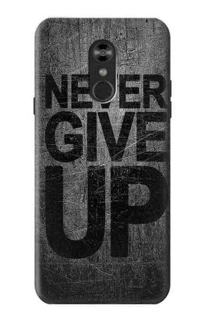 W3367 Never Give Up Hard Case and Leather Flip Case For LG Q Stylo 4, LG Q Stylus