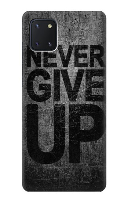 W3367 Never Give Up Hard Case and Leather Flip Case For Samsung Galaxy Note10 Lite